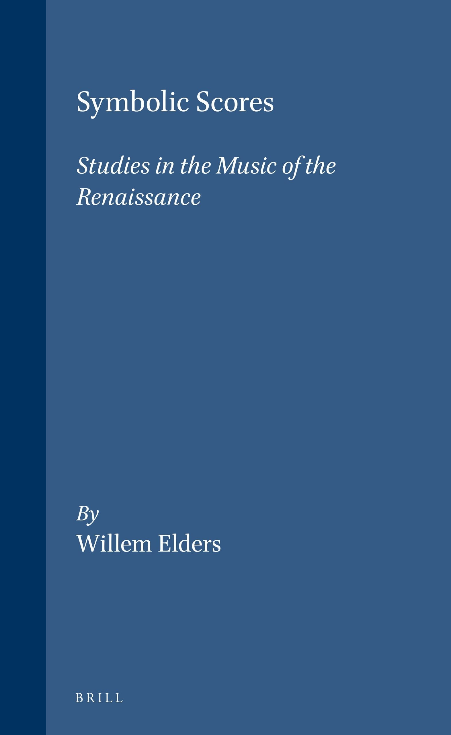Book cover image for Symbolic Scores ISBN: 9789004099708